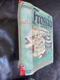 Book, Frossia A Novel of Russia - SOLD